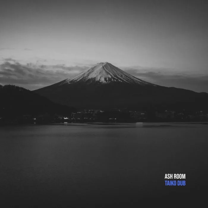 Ash Room – Taiko Dub on Crossfade Sounds