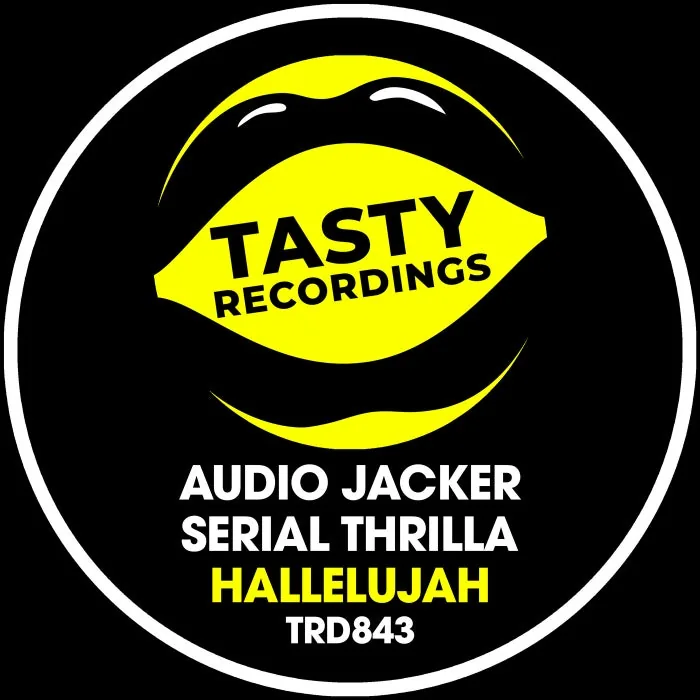 Audio Jacker, Serial Thrilla – Hallelujah on Tasty Recordings cover art