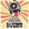 Cover Image for On The Bounce 140 VIP Mix