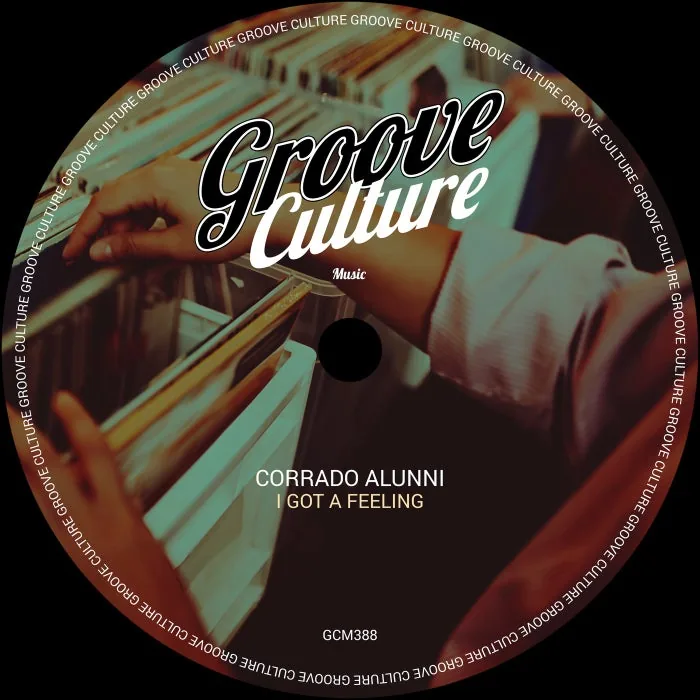 Corrado Alunni - I Got A Feeling cover art