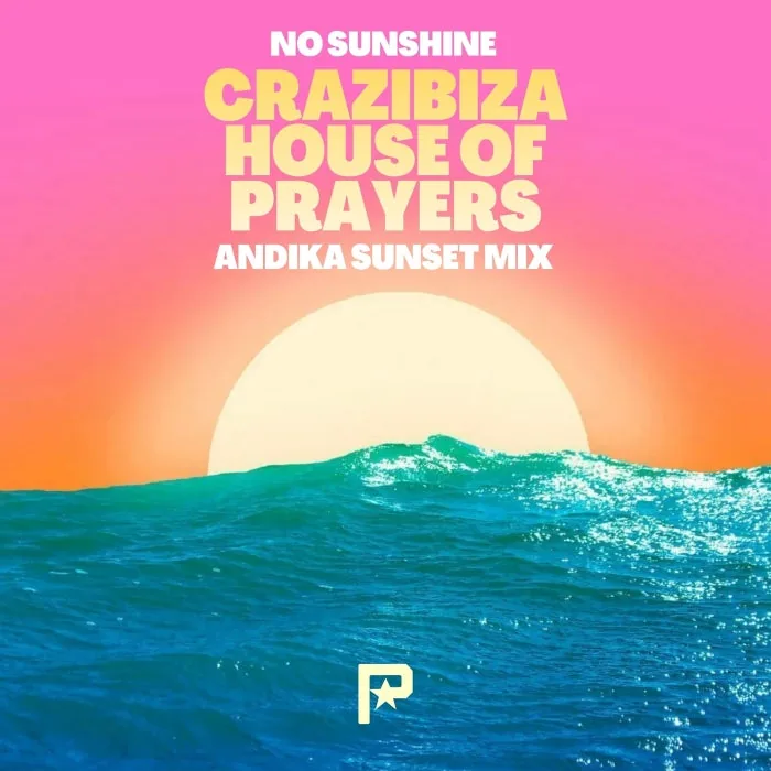 Crazibiza - No Sunshine (ANDIKA Sunset Mix) cover art