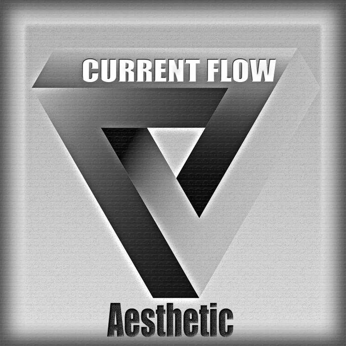Current Flow – Aesthetic on Current Flow