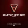 Cover Image for Believe In Your Body Extended Mix