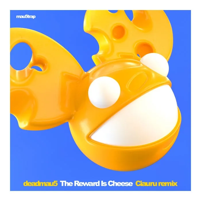 deadmau5, Ciauru - The Reward Is Cheese (Ciauru Remix) (Extended) cover art