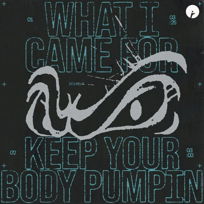 Devault - What I Came For cover art