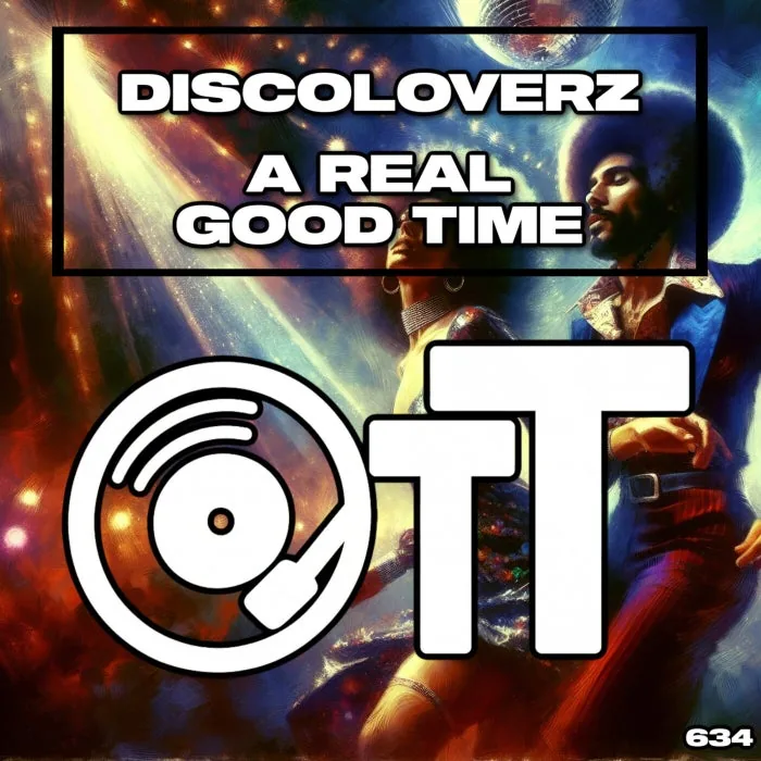 Discoloverz - A Real Good Time cover art