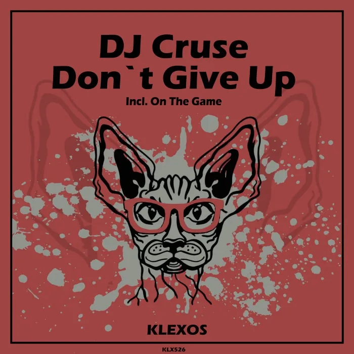 DJ Cruse - Don`t Give Up cover art