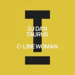 DJ Dan, Taurus (US) - C-Line Woman cover art