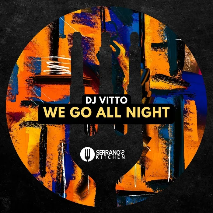 DJ Vitto - We Go All Night cover art