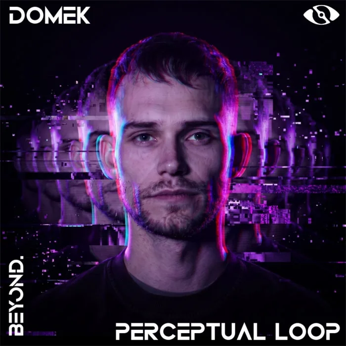 Domek – Perceptual Loop on Beyond.