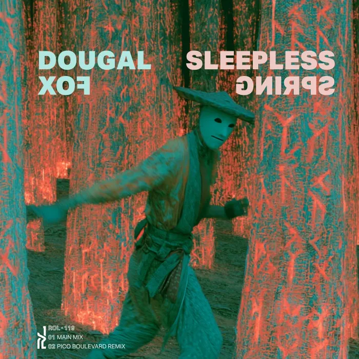 Dougal Fox – Sleepless Spring on Ray Of Light Records