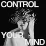 Cover Image for Control Your Mind Extended Mix