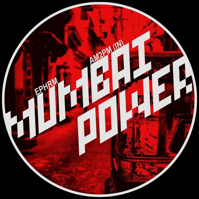 EPHRM, AM2PM (IN) - Mumbai Power cover art