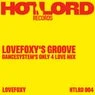 Cover Image for LOVEFOXY's Groove Dance System's Only 4 LOVE Mix
