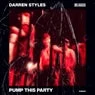 Cover Image for Pump This Party Extended Mix