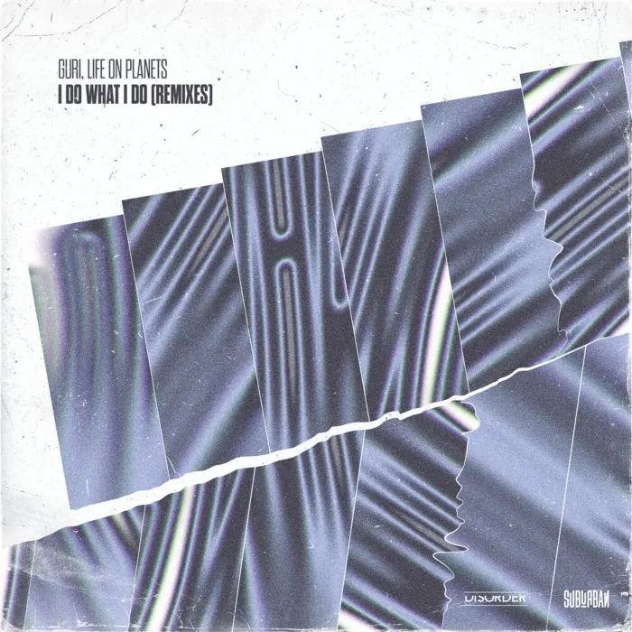 Guri, Life on Planets - I Do What I Do (Remixes) cover art