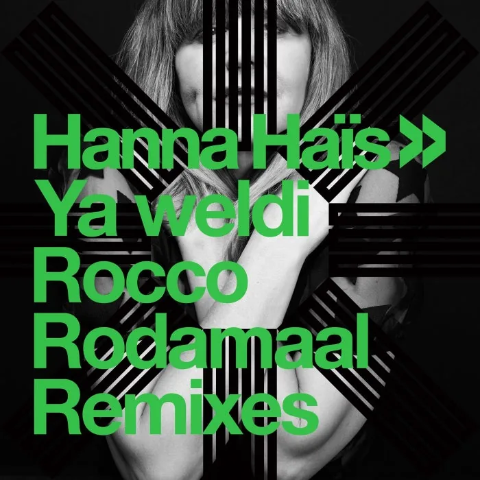 Hanna Hais - Ya weldi (Rocco Rodamaal Remixes) cover art