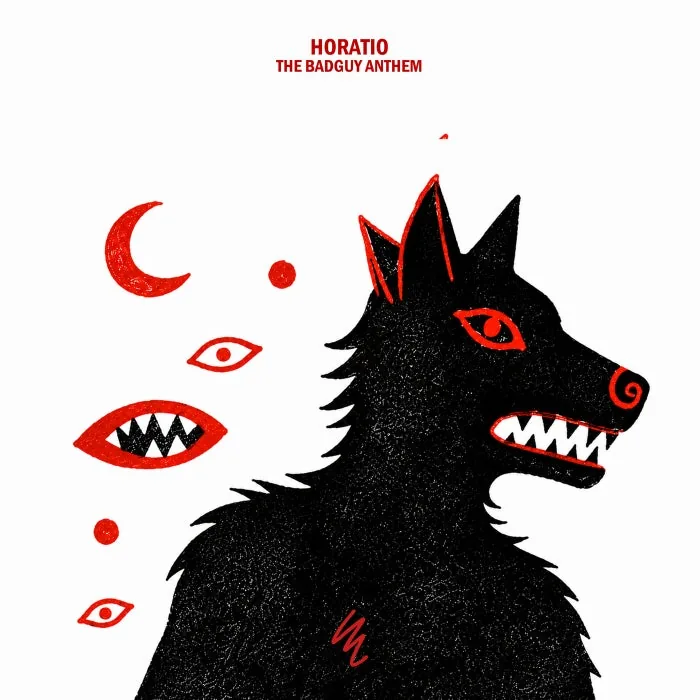 Horatio - The BadGuy Anthem cover art