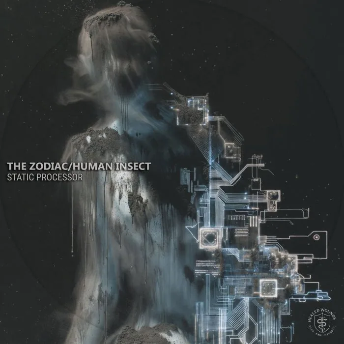 Human Insect, The Zodiac - Static Processor cover art