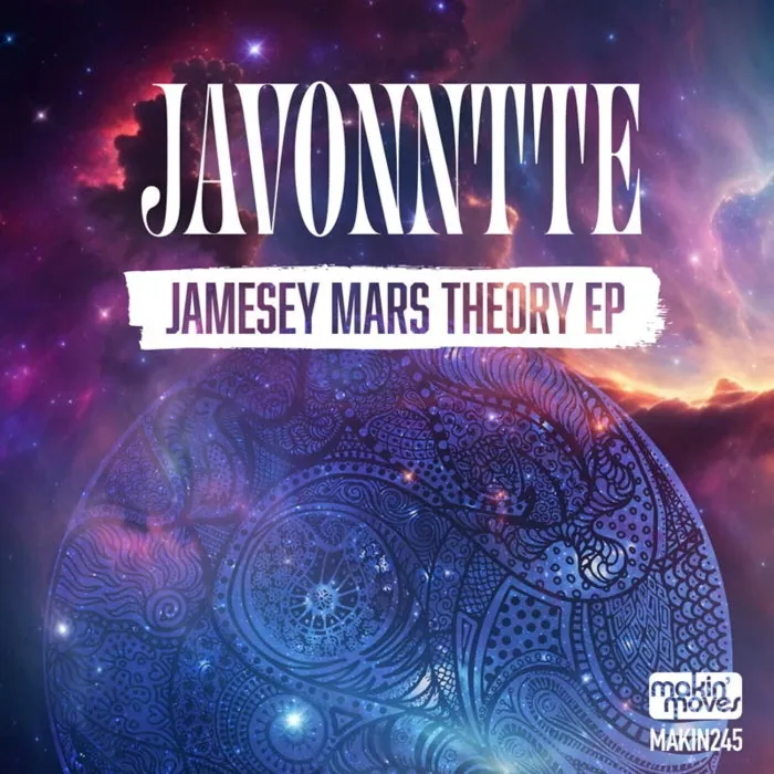 Javonntte – Jamesey Mars Theory EP on Makin’ Moves cover art