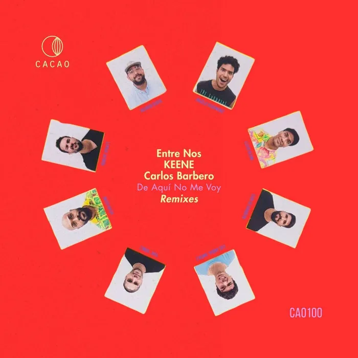 KEENE, Carlos Barbero, Entre Nos - De Aquí No Me Voy (Remixes) cover art