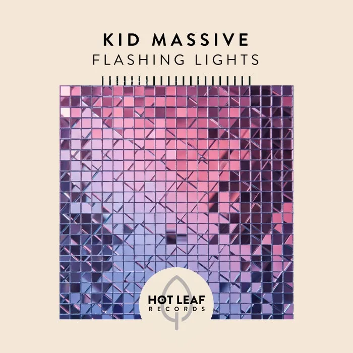 Kid Massive – Flashing Lights on Hot Leaf Records cover art