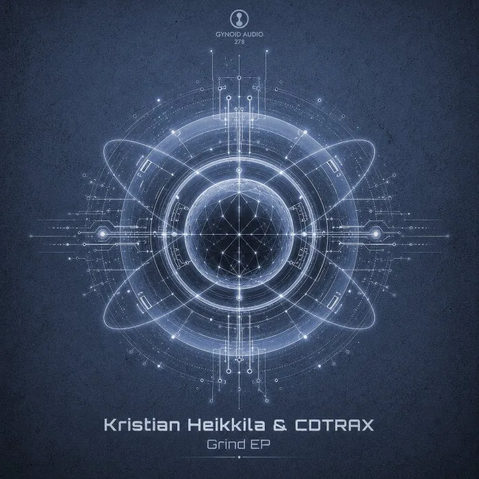 Kristian Heikkila, CDTRAX – Grind EP on Gynoid Audio cover art