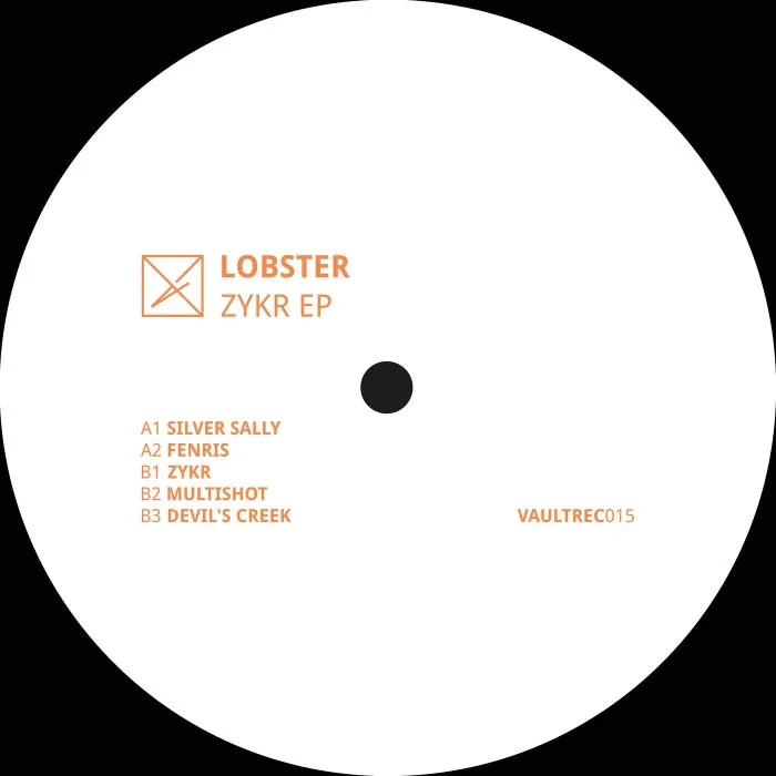 Lobster, Vault Records – Zykr EP on Vault Records (NL)