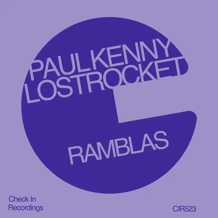 Lostrocket, Paul Kenny – Ramblas on Check In Recordings cover art