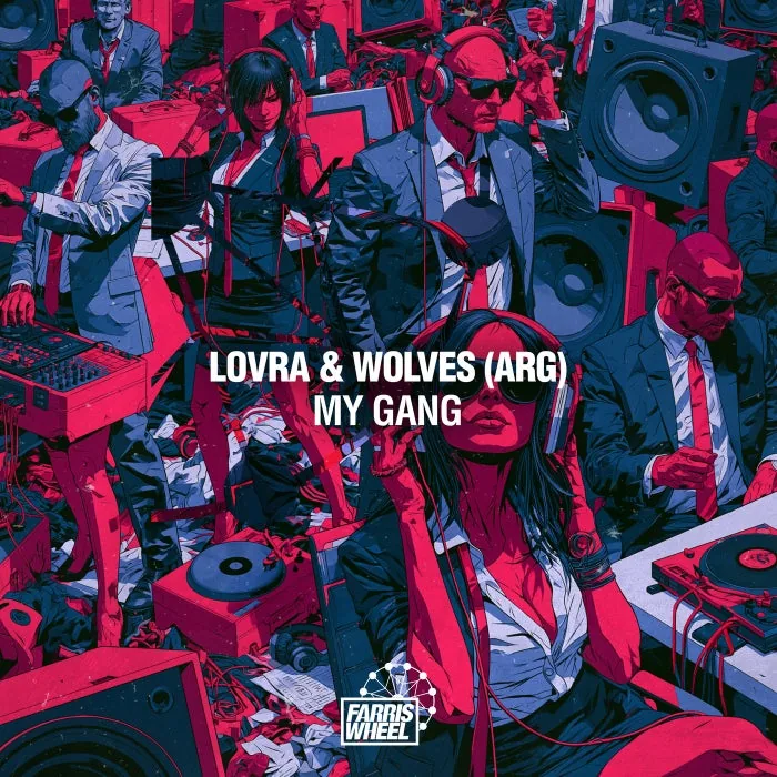 LOVRA, Wolves (Arg) – My Gang on Farris Wheel Recordings cover art