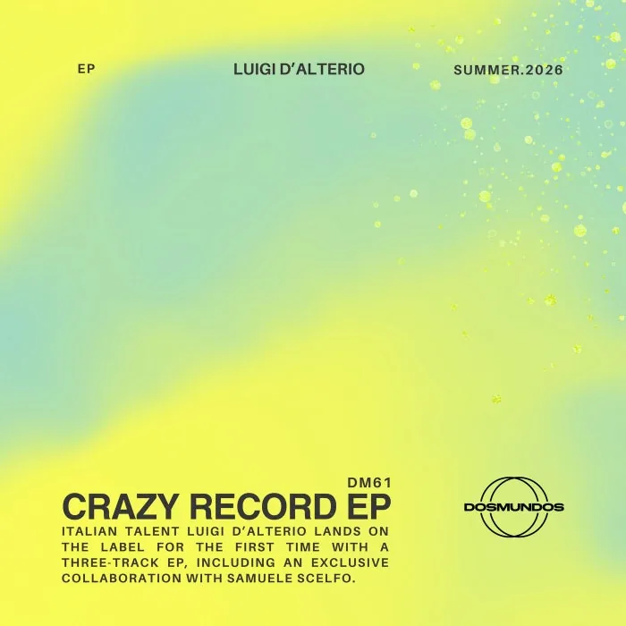 Luigi D'Alterio, Samuele Scelfo - Crazy Record EP cover art