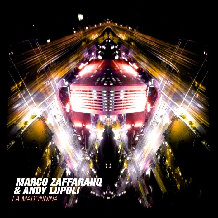 Marco Zaffarano, Andy Lupoli – La Madonnina on Harthouse cover art