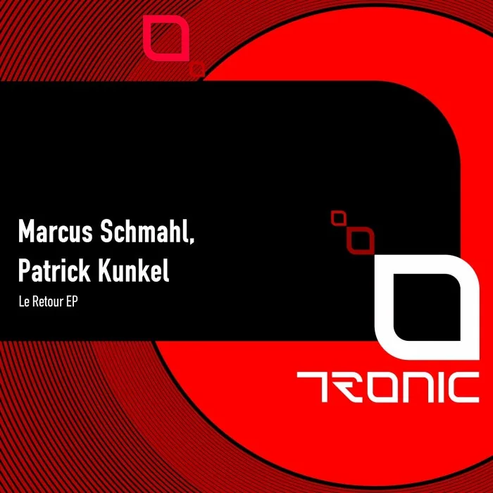 Marcus Schmahl, Patrick Kunkel - Le Retour EP cover art