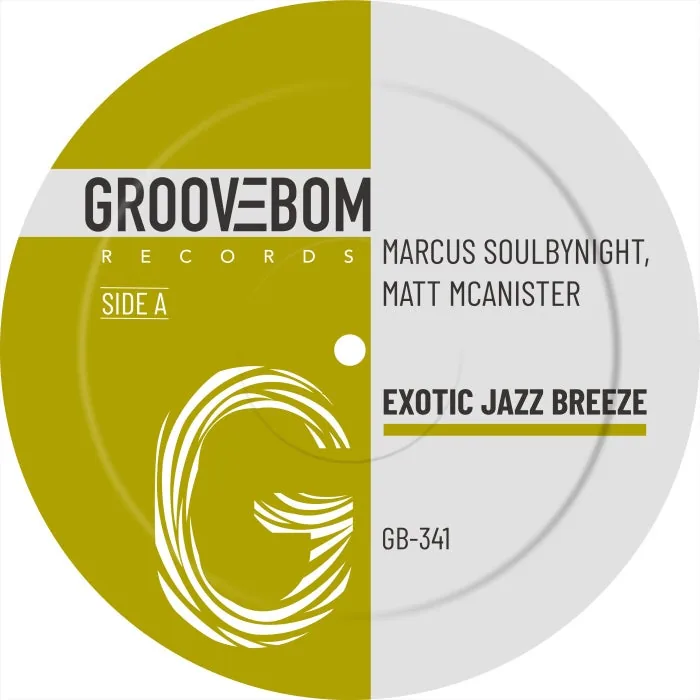 Marcus Soulbynight, Matt MCanister - Exotic Jazz Breeze (Original Mix) cover art