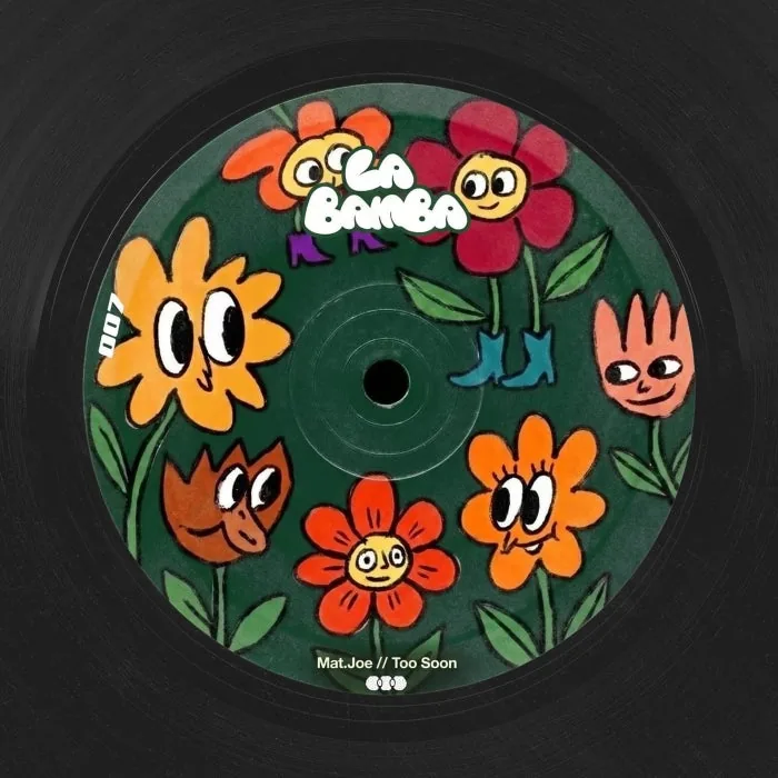 Mat.Joe – Too Soon EP on La Bamba cover art