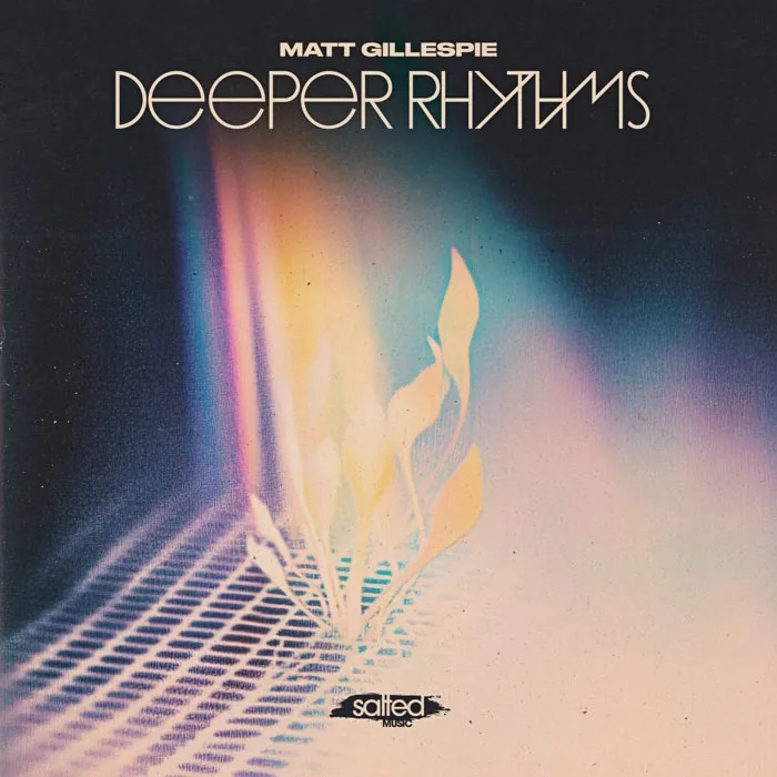 Matt Gillespie - Deeper Rhythms cover art