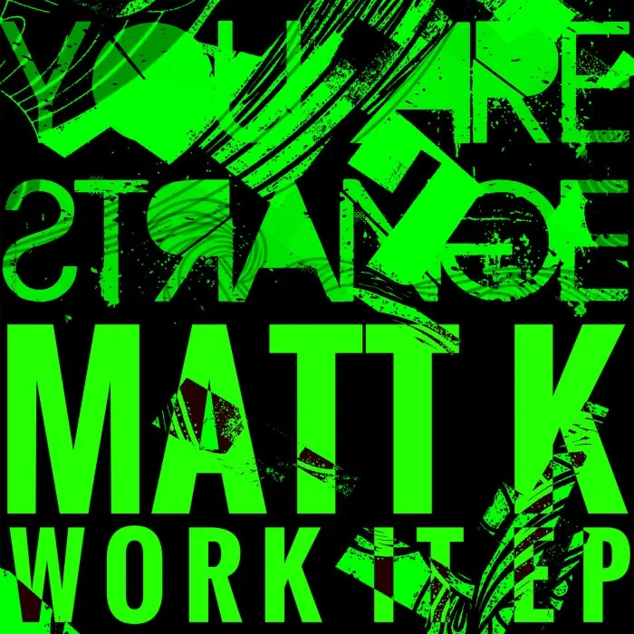 Matt K (Germany) - Work It Ep cover art