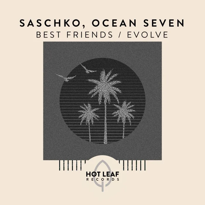 Ocean Seven, Saschko - Best Friends Evolve cover art