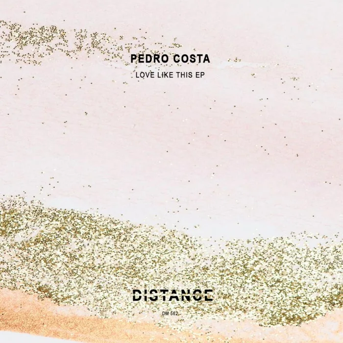 Pedro Costa - Love like this EP cover art
