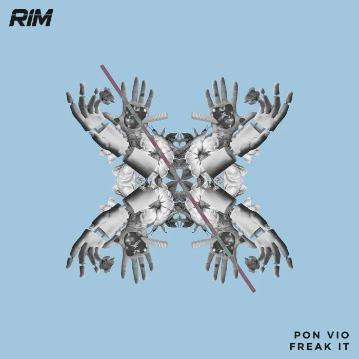 Pon Vio – Freak It on RIM