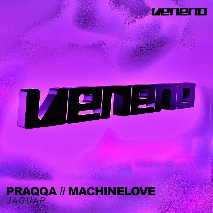 Praqqa, Machinelove – Jaguar on Veneno cover art