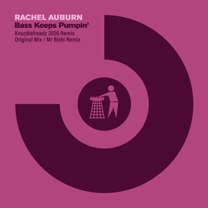 Rachel Auburn - Bass Keeps Pumpin' cover art