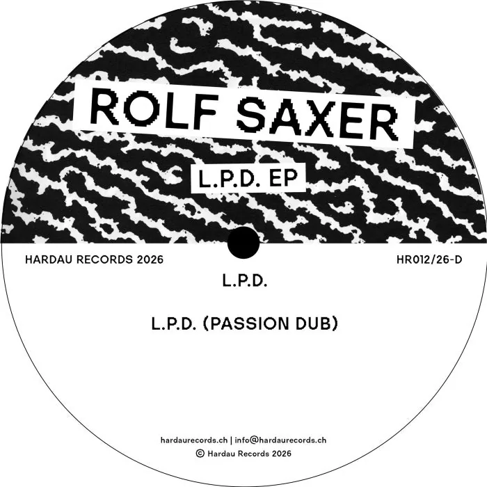 Rolf Saxer – L.P.D. EP on Hardau Records cover art