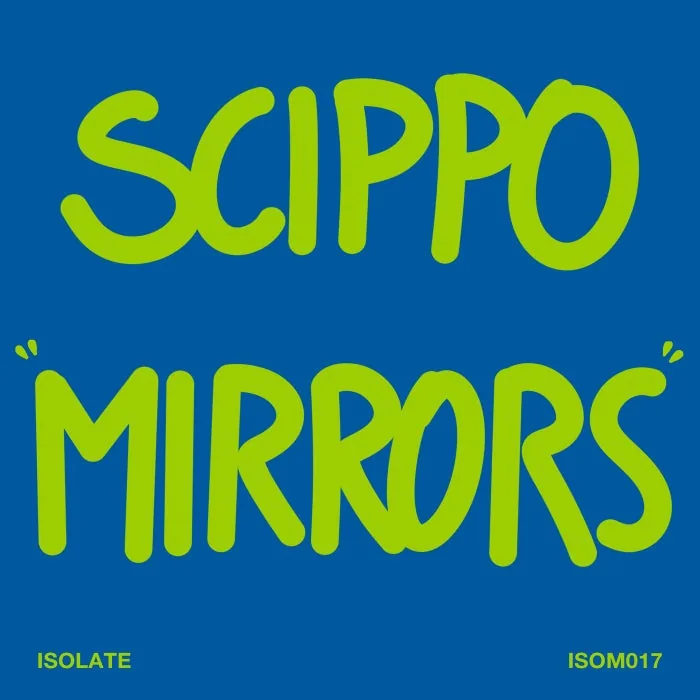 Scippo - Mirrors cover art
