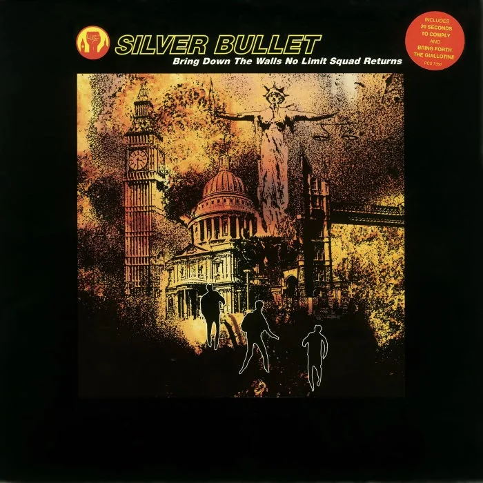 Silver Bullet – Bring Down The Walls No Limit Squad Returns on Parlophone UK cover art