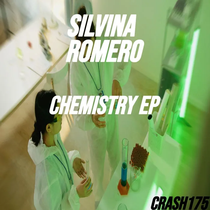 Silvina Romero – Chemistry Ep on Crash!