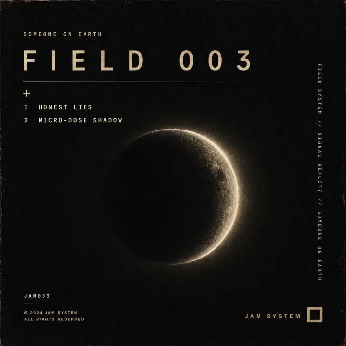 Someone On Earth - Field 003 cover art