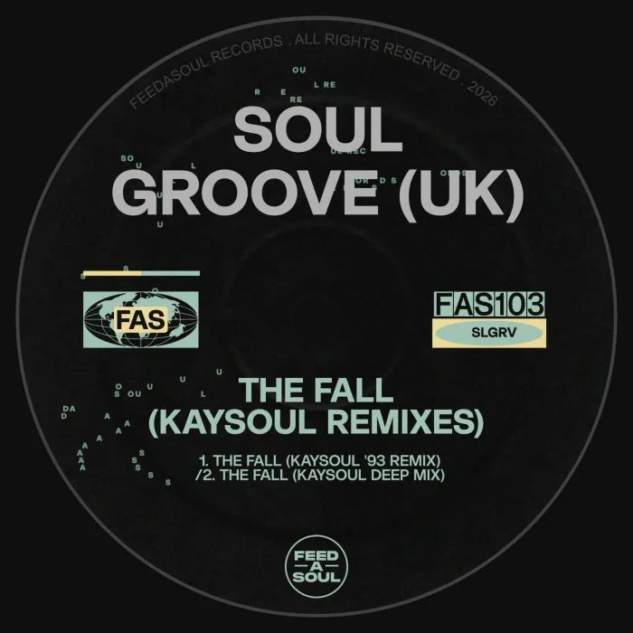 Soul Groove (UK) - The Fall (Kaysoul Remixes) cover art