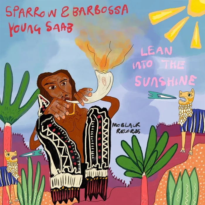 Sparrow & Barbossa, Young Saab, Sparrow (CH) - Lean Into The Sunshine cover art