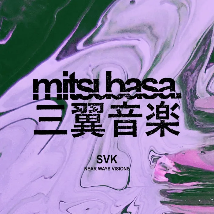 Svk – Near Ways Visions on Mitsubasa